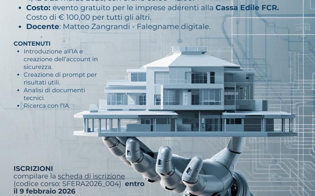 CORSO ON-LINE – Intelligenza Artificiale nel settore edile – corso base. Iscrizioni entro il 9 febbraio 2026